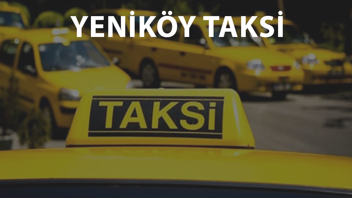 Yeniköy Taksi
