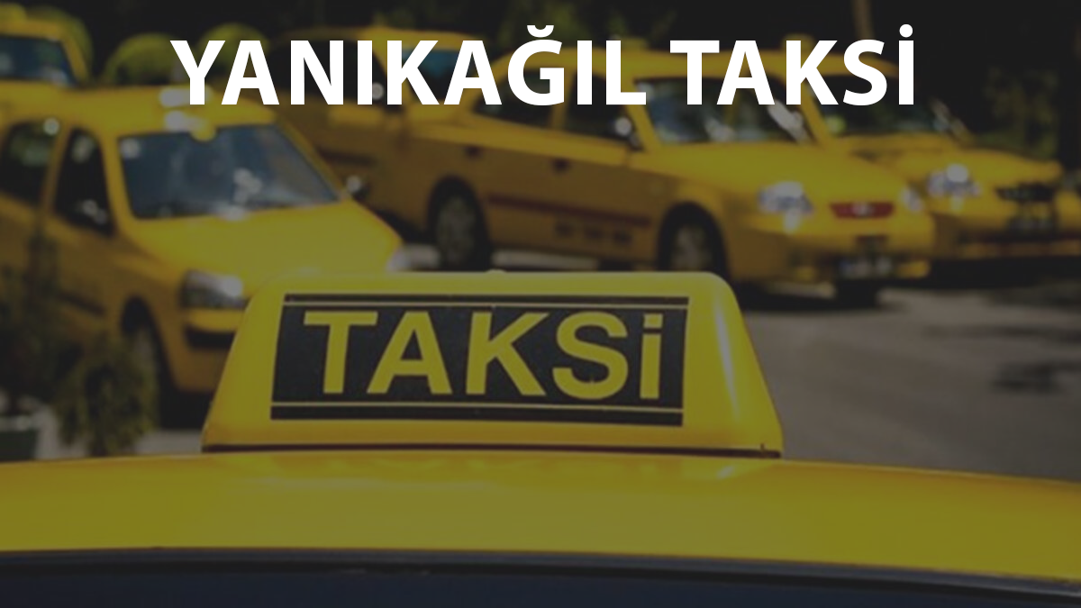 Yanıkağıl Taksi